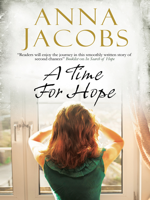 Title details for A Time for Hope by Anna Jacobs - Available